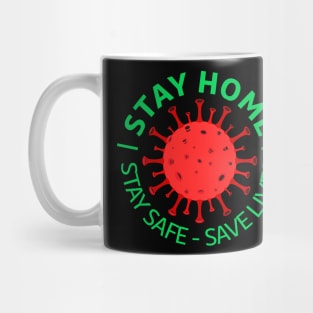 Coronavirus covid-19, covid 19, covid19, stay home, stop coronavirus. Mug